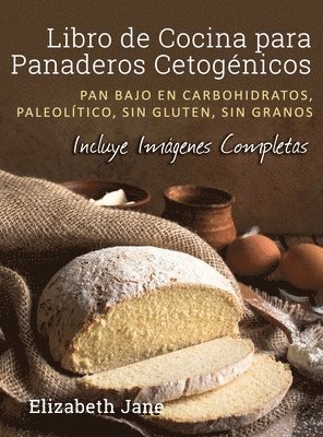 bokomslag Libro de Cocina para Panaderos Cetogénica