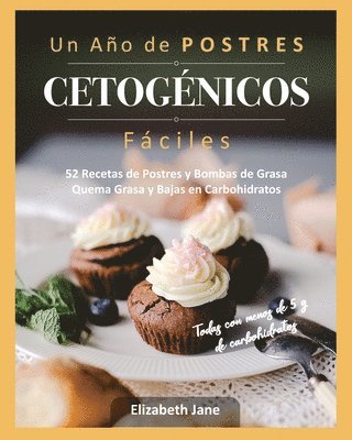 bokomslag Un Ao de POSTRES CETOGNICOS Fciles