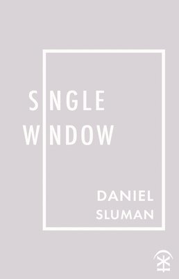 Daniel Sluman - single window, Häftad
