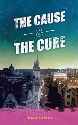 bokomslag Cause & The Cure