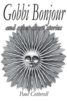 bokomslag Gobbi Bonjour and Other Short Stories