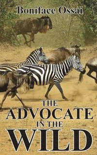 bokomslag Advocate in the Wild
