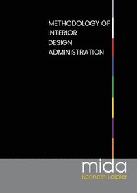 bokomslag Methodology of Interior Design Administration