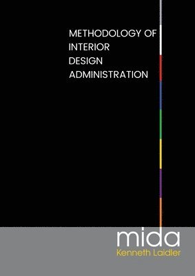 bokomslag Methodology of Interior Design Administration