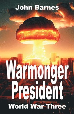 bokomslag Warmonger President