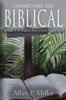 bokomslag Connecting the Biblical Messages of the Prophetic Book of Isaiah