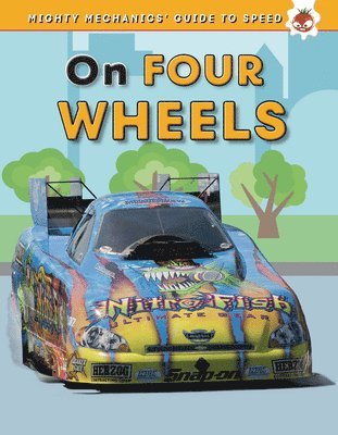 John Allan - On Four Wheels, Inbunden