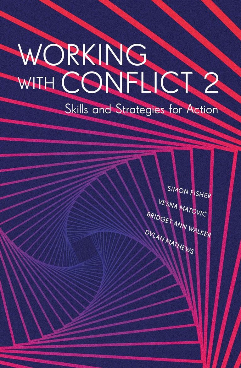 Simon Fisher, Vesna Matovic, Bridget Ann Walker, Dylan Mathews - Working with Conflict 2, Häftad