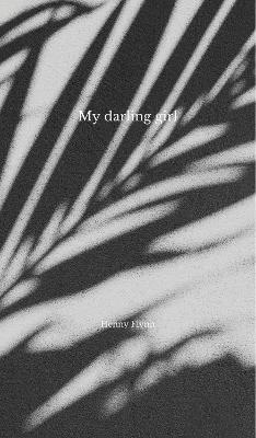 My darling girl