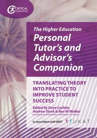 bokomslag The Higher Education Personal Tutors and Advisors Companion