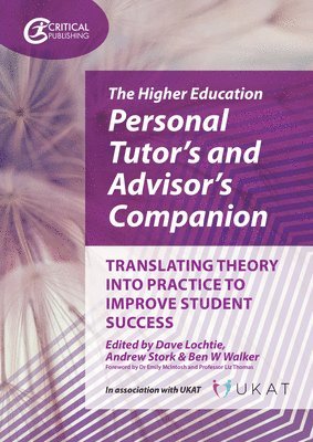 bokomslag Higher Education Personal Tutors and Advisors Companion