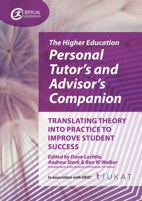 The Higher Education Personal Tutors and Advisors Companion 1