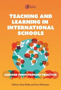 bokomslag Teaching and Learning in International Schools