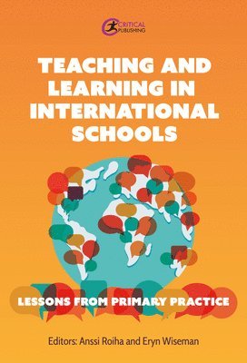 Anssi Roiha, Eryn Wiseman - Teaching and Learning in International Schools, Häftad