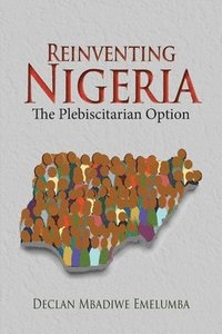 bokomslag Reinventing Nigeria