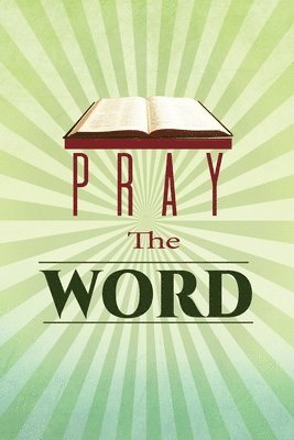 Pray the Word 1