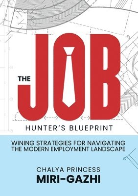 The Job Hunter's Blueprint 1