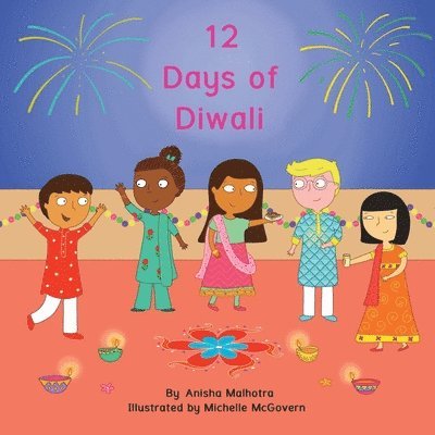 Anisha Malhotra - 12 Days of Diwali, Häftad