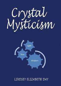 bokomslag Crystal Mysticism