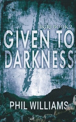 Given To Darkness 1