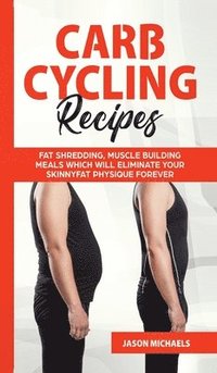 bokomslag Carb Cycling Recipes