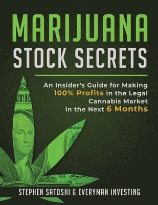 Marijuana Stock Secrets 1