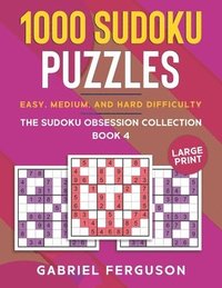 bokomslag 1000 Sudoku Puzzles Easy, Medium and Hard difficulty Large Print