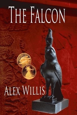 Alex N. Willis, Alex N Willis - The Falcon, Inbunden