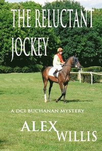 bokomslag The The Reluctant Jockey