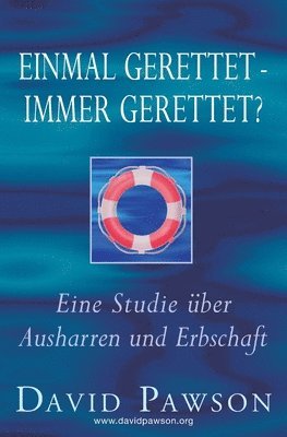 David Pawson - Einmal gerettet - immer gerettet?, Häftad
