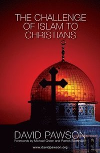 bokomslag Challenge of Islam to Christians
