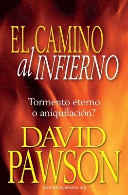 David Pawson - Camino Al Infierno, Häftad