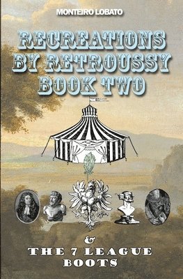 bokomslag Recreations by Retroussy Book Two