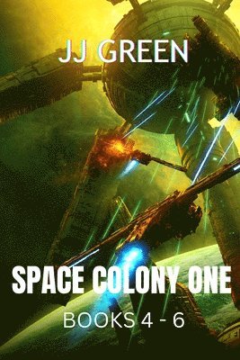 bokomslag Space Colony One Books 4 - 6
