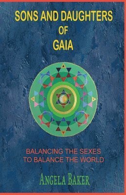 Sons and Daughters of Gaia 1