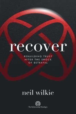 Neil Wilkie - Recover, Häftad