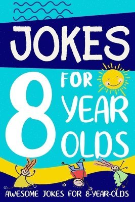 bokomslag Jokes for 8 Year Olds