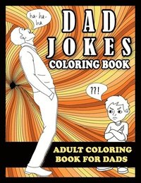 bokomslag Dad Jokes Coloring Book