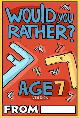 Would You Rather Age 7 Version 1