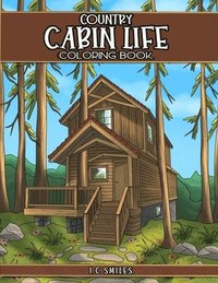 bokomslag Country Cabin Life Coloring Book