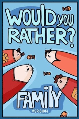 Billy Chuckle - Would You Rather? Family Version, Häftad