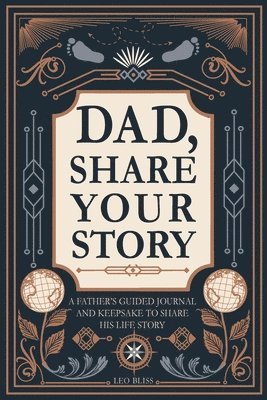Dad, Share Your Story