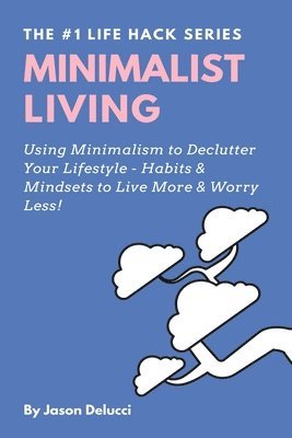 Minimalist Living 1