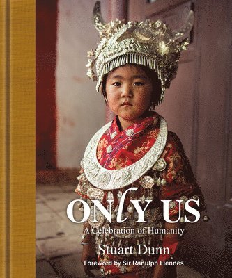 S. Dunn, Stuart Dunn - Only Us, Inbunden