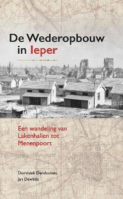 De Wederopbouw in leper 1