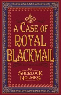 bokomslag A Case of Royal Blackmail