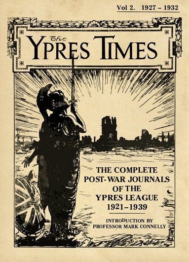 Mark Connelly - Ypres Times Volume Two (1927-1932), Inbunden