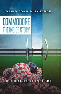 bokomslag Commodore The Inside Story