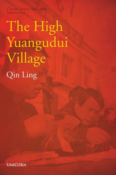 Ling Qin - High Yuangudui Village, Inbunden