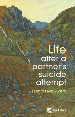Life After a Partner's Suicide Attempt 1